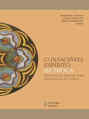 cover image of O insaciável espírito da época